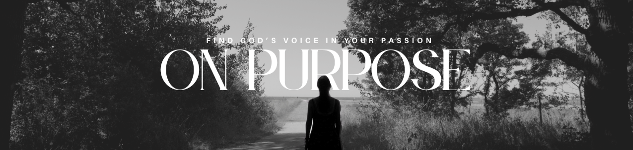 On Purpose_banner On Purpose_banner